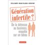 Génération infertile ?