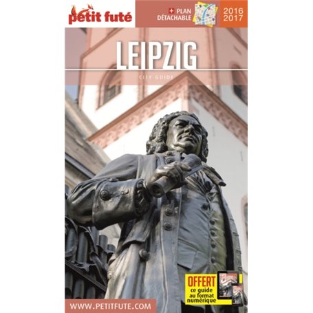 Guide Leipzig 2016-2017 Petit Futé