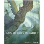 Aux heures impaires