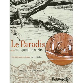 Le Paradis... en quelque sorte