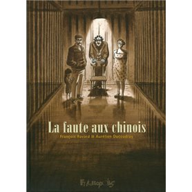 La faute aux Chinois