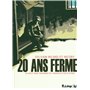 20 ans ferme