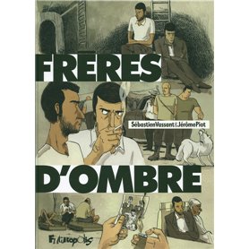 Frères d'ombre