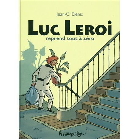 Luc Leroi reprend tout à zéro