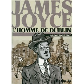 James Joyce, l'homme de Dublin