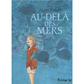 Au-delà des mers