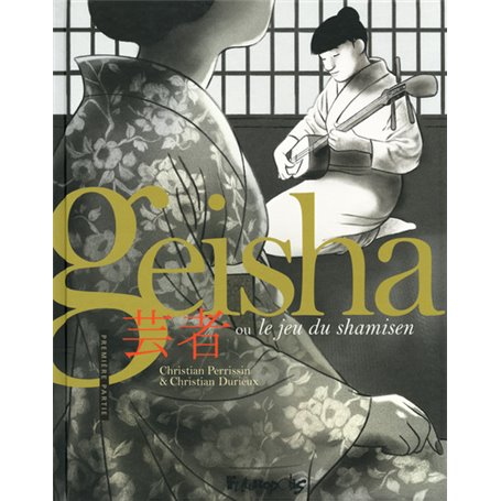 Geisha ou Le jeu du shamisen