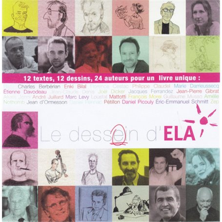 Le dessein d'ELA