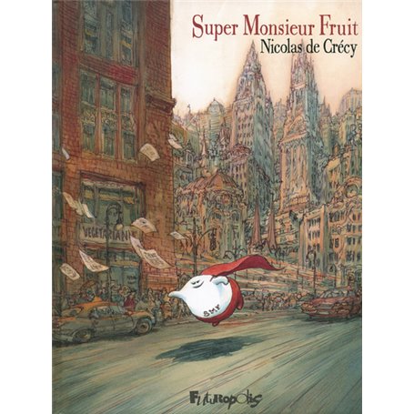 Super Monsieur Fruit