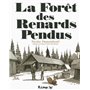 La forêt des renards pendus