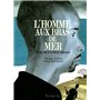 L'homme aux bras de mer