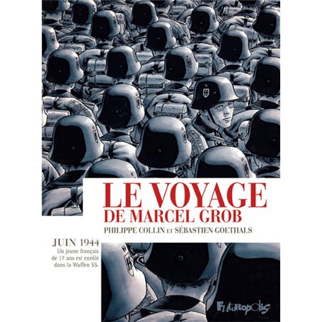 Le voyage de Marcel Grob