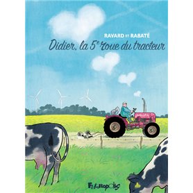 Didier, la 5 roue du tracteur