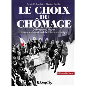 Le choix du chômage