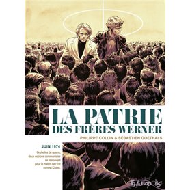 La patrie des frères Werner