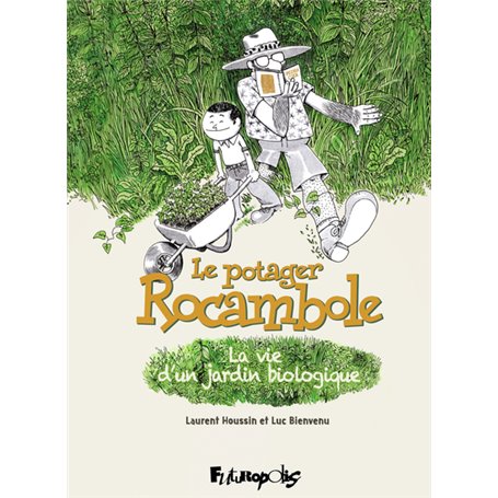 Le potager Rocambole