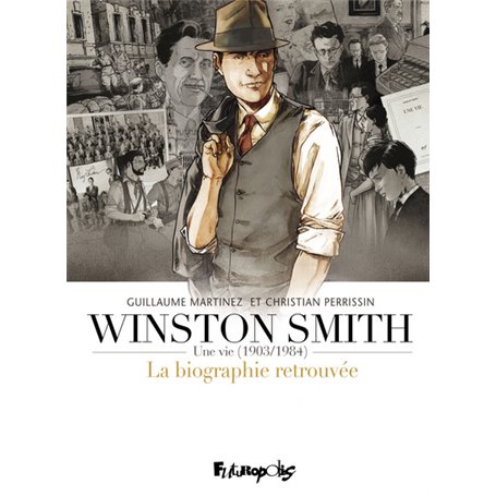 Winston Smith (L'intégrale)