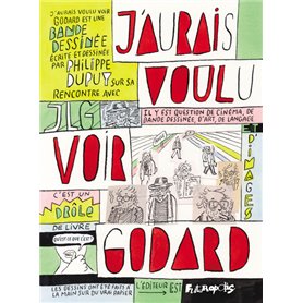 J'aurais voulu voir Godard