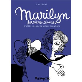 Marilyn, dernières séances