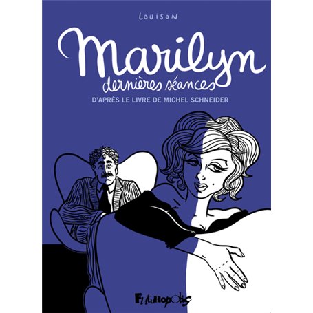 Marilyn, dernières séances