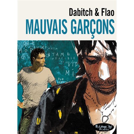 Mauvais garçons