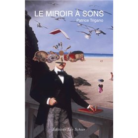 Le Miroir à sons