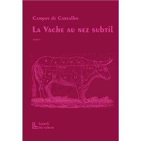 LA VACHE AU NEZ SUBTIL