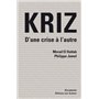 Kriz, d'une crise à l'autre