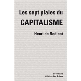 Les sept plaies du capitalisme