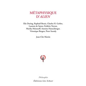 Métaphysique d'Alien