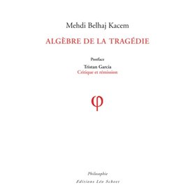 Algèbre de la Tragédie