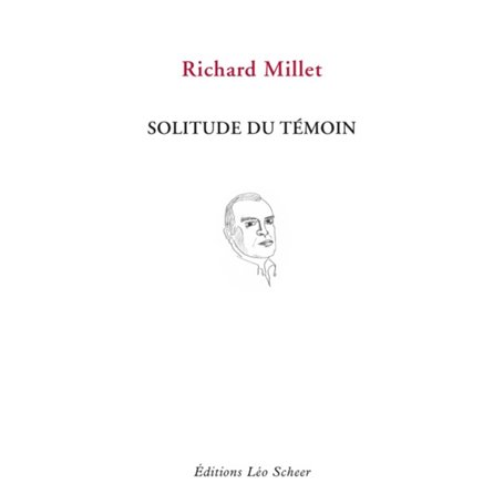 Solitude du témoin