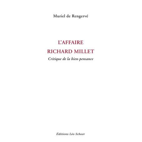 L'Affaire Richard Millet