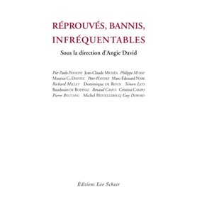 Réprouvés, bannis, infréquentables