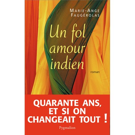 Un fol amour indien