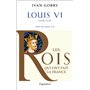 Histoire des Rois de France - Louis VI, 1108-1137