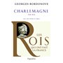 Les Rois qui ont fait la France - Charlemagne, 768-814