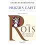 Les Rois qui ont fait la France - Hugues Capet, 987-996