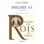 Histoire des Rois de France - Philippe VI, 1328-1350