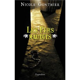 Les Fers maudits