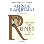 Histoire des reines de France - Aliénor d'Aquitaine