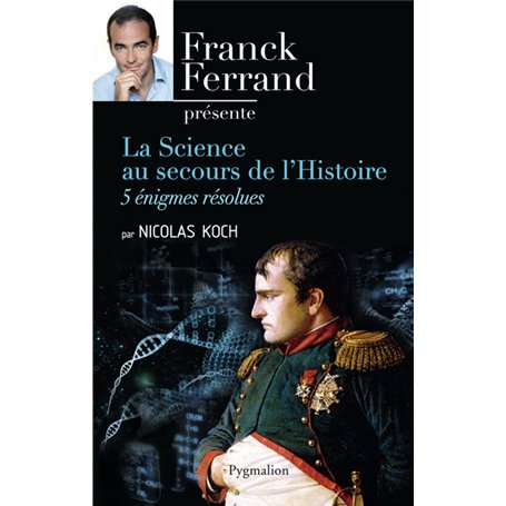 La Science au secours de l'Histoire