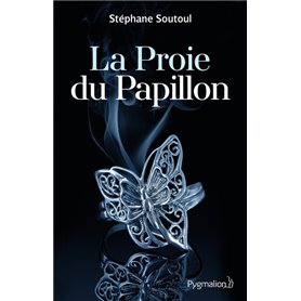 La Proie du Papillon