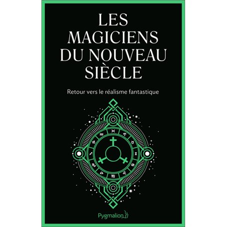 Les magiciens du nouveau siècle