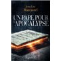 Un Pape pour l'Apocalypse