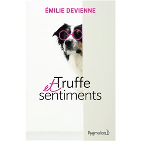 Truffe et sentiments