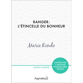 Ranger : l'étincelle du bonheur