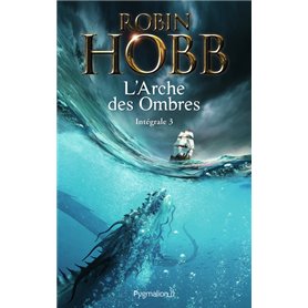 Les Aventuriers de la mer - L'Arche des Ombres