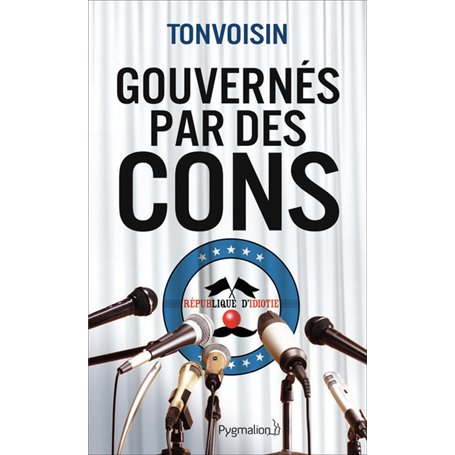 Gouvernés par des cons