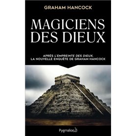 Magiciens des dieux